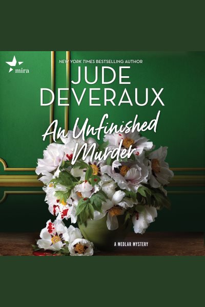Cover art for An Unfinished Murder [electronic resource] / Jude Deveraux.