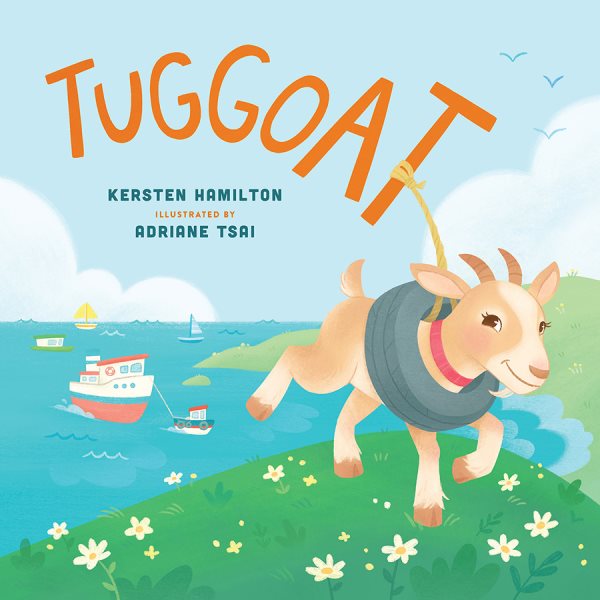 Cover art for Tuggoat / by Kersten Hamilton   illustrated by Adriane Tsai.