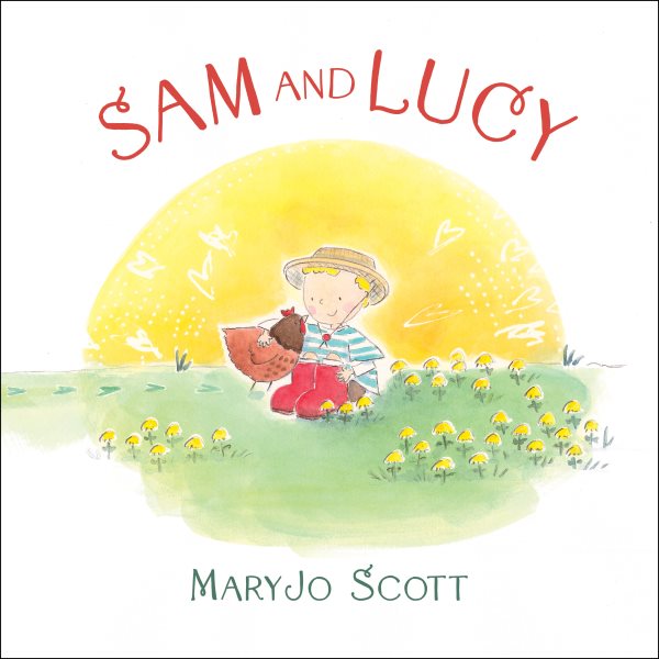 Cover art for Sam and Lucy / MaryJo Scott.