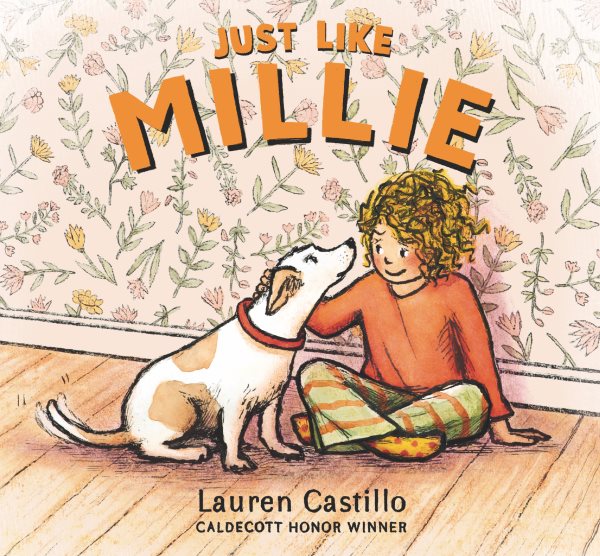 Cover art for Just like Millie / Lauren Castillo.