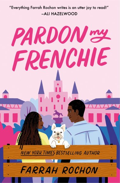 Cover art for Pardon my Frenchie [electronic resource] / Farrah Rochon.