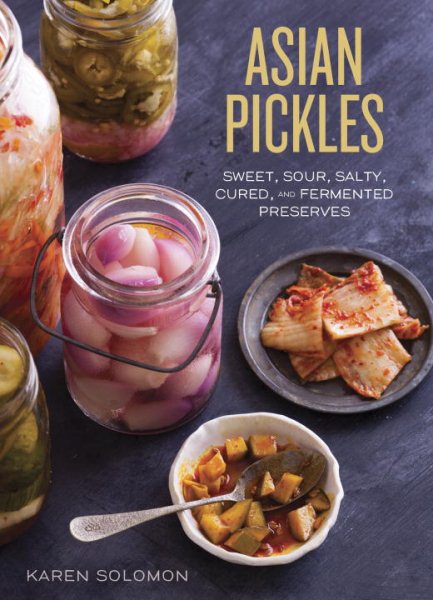 Cover art for Asian pickles : sweet