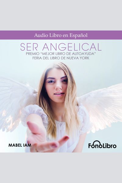 Cover art for Ser Angelical [electronic resource] / Mabel Iam.