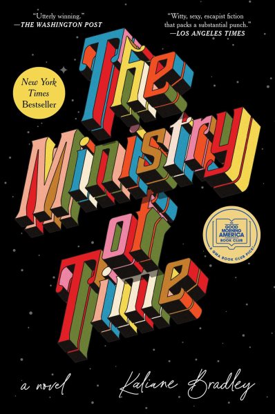 Cover art for The ministry of time : a novel / Kaliane Bradley.