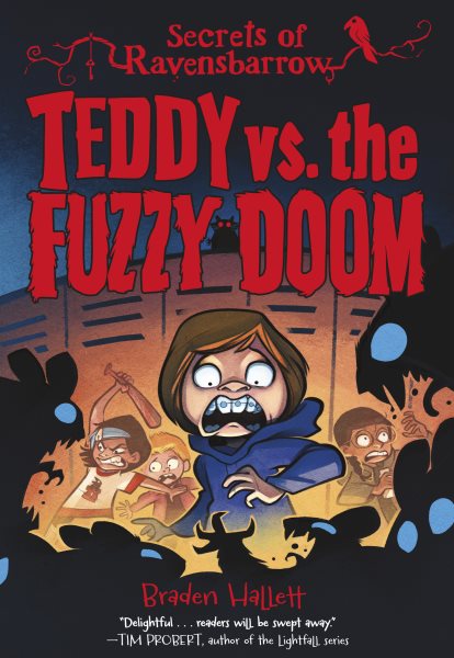Cover art for Teddy vs. the fuzzy doom / Braden Hallett.