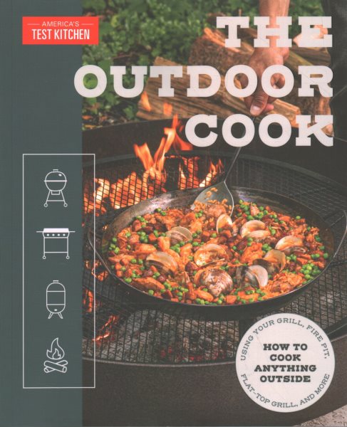 Cover art for The outdoor cook : how to cook anything outside using your grill