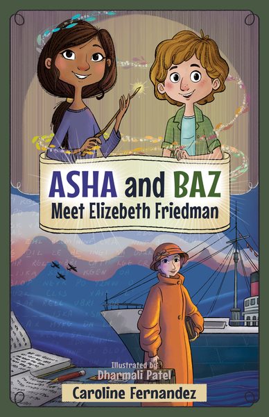 Cover art for Asha and Baz meet Elizebeth Friedman / by Caroline Fernandez.
