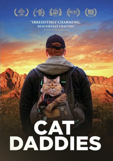 Cover art for Cat daddies [DVD videorecording] / MPX and Grey Hat Productions present a film by Mye Hoang   produced by Dave Boyle