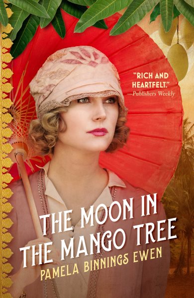 Cover art for The Moon in the Mango Tree [electronic resource] / Pamela Binnings Ewen.