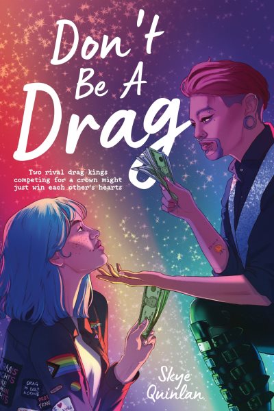 Cover art for Don't be a drag / Skye Quinlan.