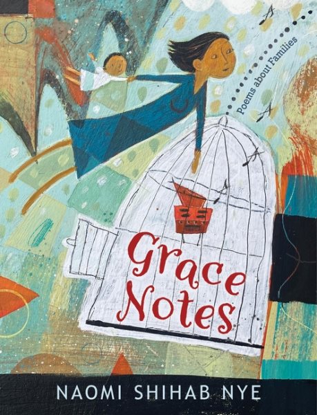 Cover art for Grace notes : poems about families / Naomi Shihab Nye.
