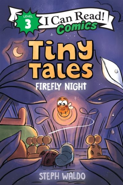 Cover art for Tiny tales. Firefly night / by Steph Waldo.