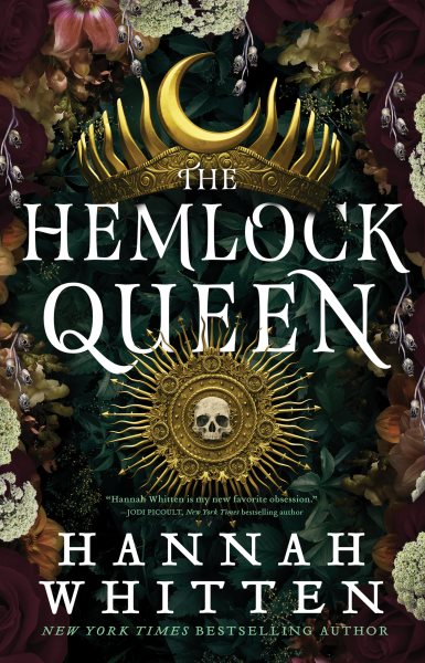 Cover art for The hemlock queen / Hannah Whitten.