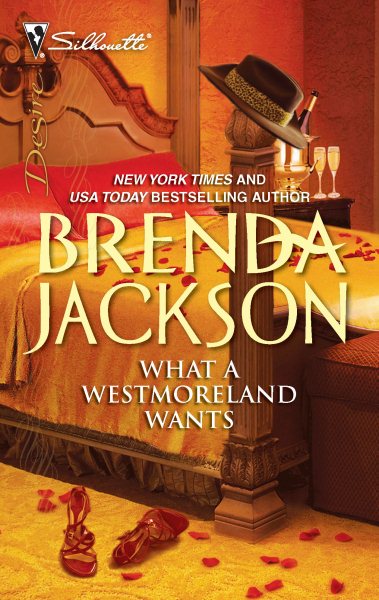 Cover art for What a Westmoreland wants / Brenda Jackson.
