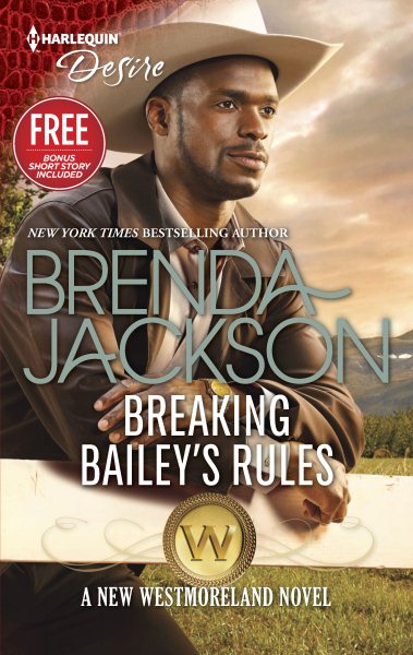 Cover art for Breaking Bailey's rules / Brenda Jackson.