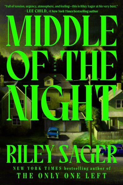 Cover art for Middle of the night : a novel / Riley Sager.