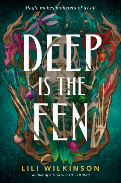 Cover art for Deep is the Fen / Lili Wilkinson.
