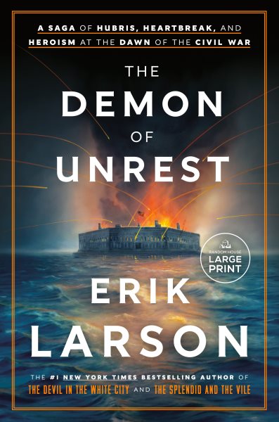Cover art for The demon of unrest [LARGE PRINT] : a saga of hubris