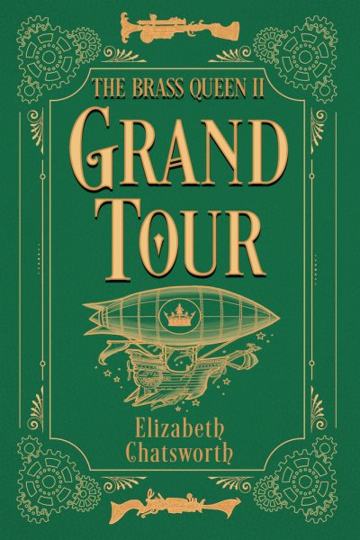 Cover art for Grand tour / Elizabeth Chatsworth   cover art and illustrations by James A. Owen.