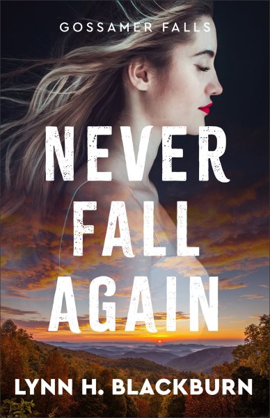 Cover art for Never fall again / Lynn H. Blackburn.