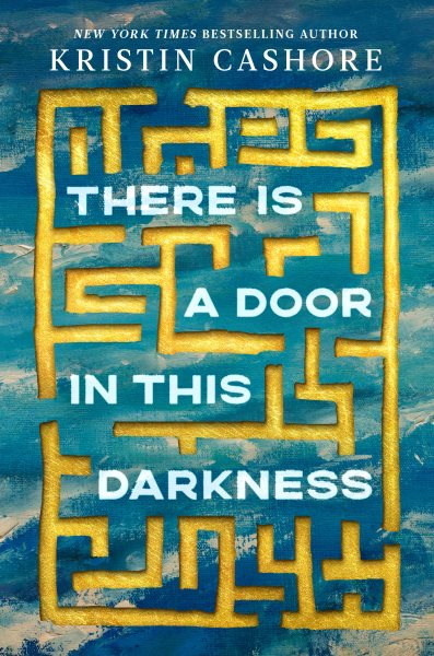 Cover art for There is a door in this darkness / by Kristin Cashore.