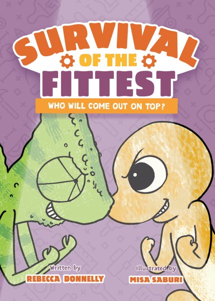 Cover art for Survival of the fittest : 6 fierce animal competitors
