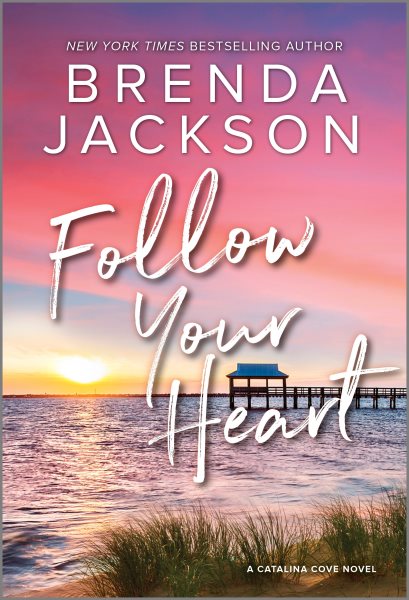 Cover art for Follow your heart / Brenda Jackson.