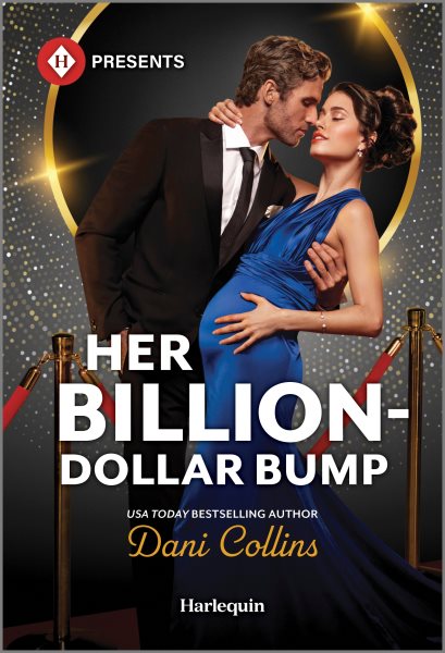 Cover art for Her billion-dollar bump / Dani Collins.
