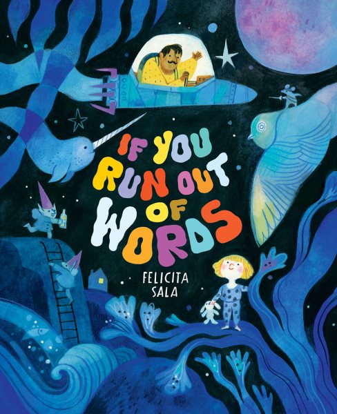 Cover art for If you run out of words / Felicita Sala.