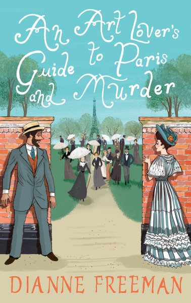 Cover art for An art lover's guide to Paris and murder / Dianne Freeman.