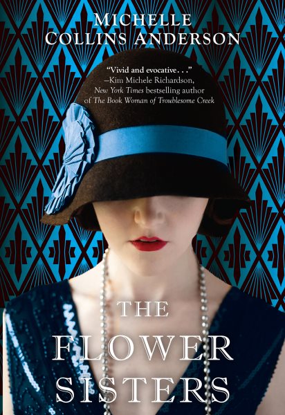 Cover art for The flower sisters / Michelle Collins Anderson.