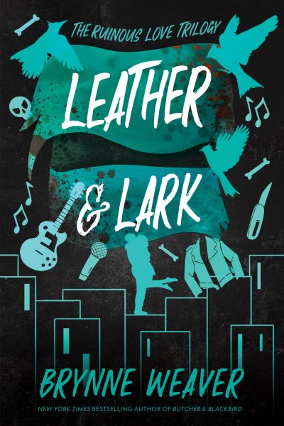Cover art for Leather & lark / Brynne Weaver.