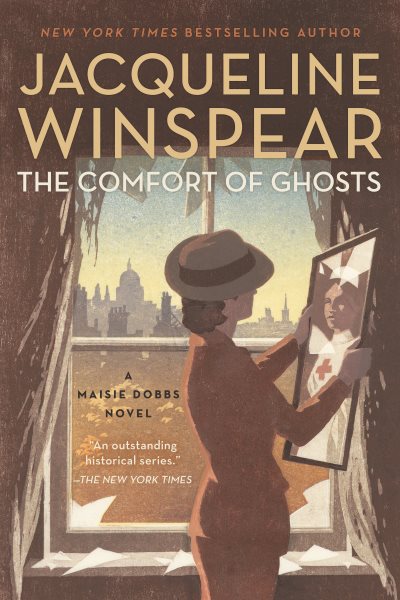 Cover art for The comfort of ghosts / Jacqueline Winspear.