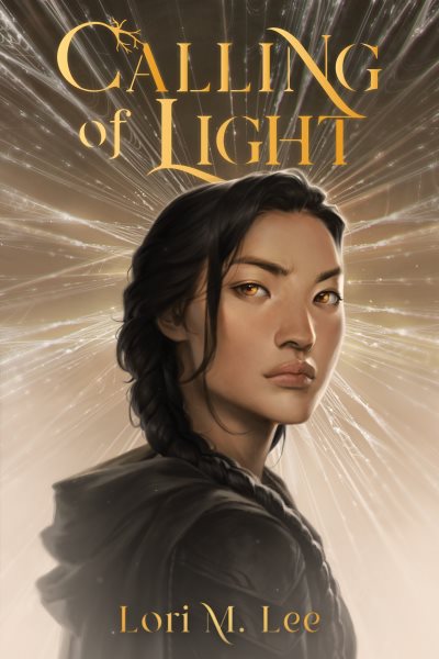 Cover art for Calling of light / Lori M. Lee.