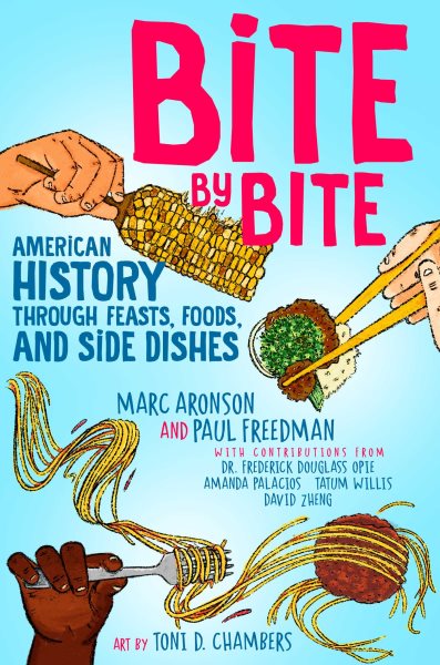 Cover art for Bite by bite : American history through feasts