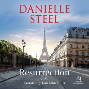 Cover art for Resurrection [CDB UNABRIDGED] : a novel / Danielle Steel.