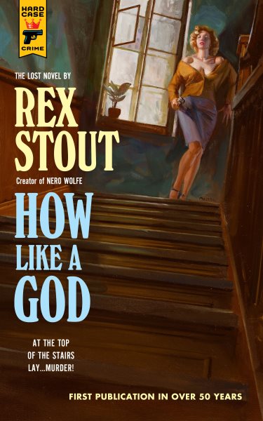 Cover art for How like a God / by Rex Stout.