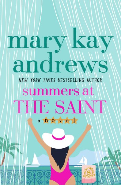 Cover art for Summers at the Saint [LARGE PRINT] / Mary Kay Andrews.